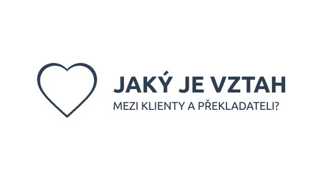 Jaký vztah panuje mezi překladateli a klienty?